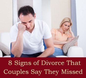 8 Signs of Divorce That Couples Say They Missed